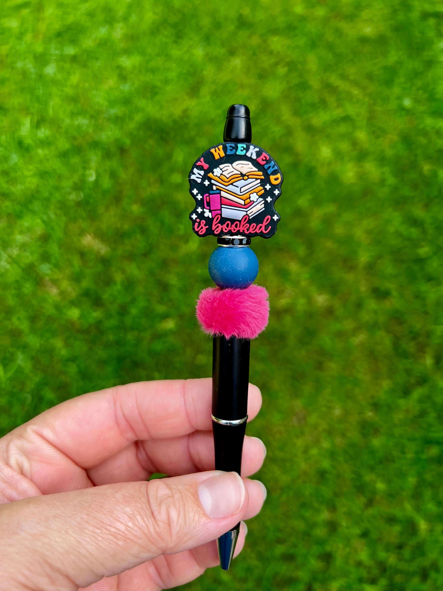 My Weekend is Booked Pen