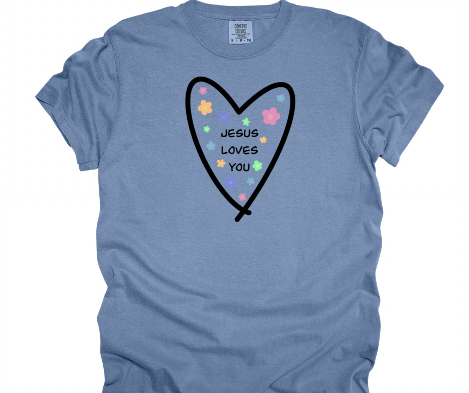 Jesus Loves You Tee Pre-Order