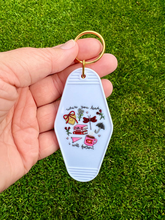 Where you Lead Motel Keychain