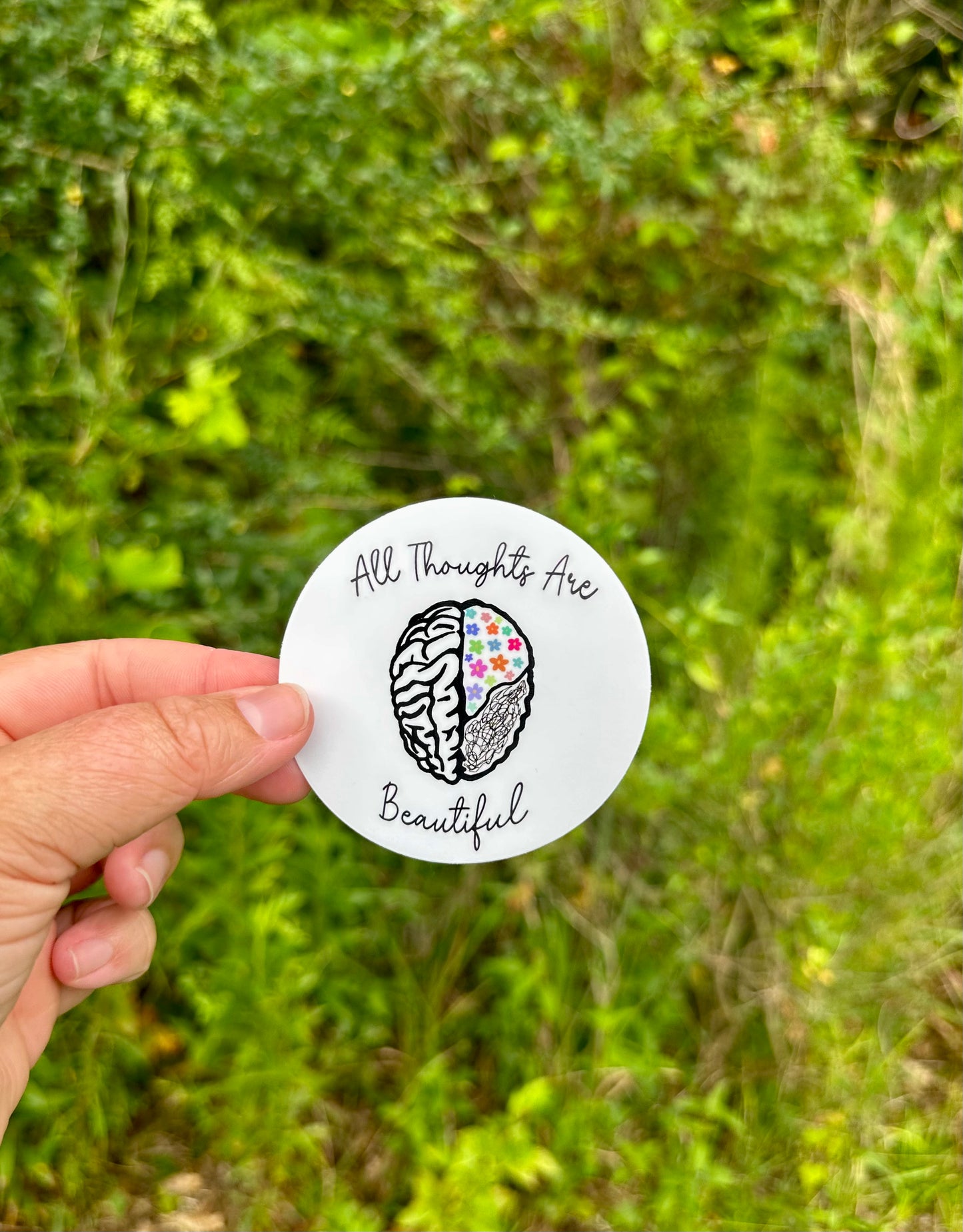 All Thoughts are Beautiful Sticker